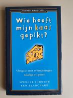 Spencer Johnson - Wie heeft mijn kaas gepikt?, Ophalen of Verzenden, Spencer Johnson, Management, Zo goed als nieuw