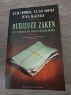 Dubieuze zaken de psychologie van strafrechtelijk, Ophalen of Verzenden, Gelezen