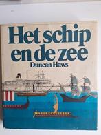Boek, Scheepsboek, Het Schip en de Zee, Ophalen of Verzenden, Gelezen, Spectrum, Boot