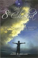 Jude Currivan Het 8e Chakra, Boeken, Ophalen of Verzenden, Nieuw