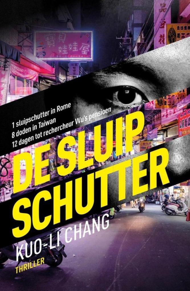 De sluipschutter - Kuo-Li Chang, Boeken, Thrillers, Zo goed als nieuw, Ophalen of Verzenden
