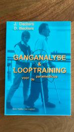 Ganganalyse en looptraining voor de paramedicus, Boeken, Ophalen of Verzenden, Zo goed als nieuw, J.H.M. Deckers; B. Beckers