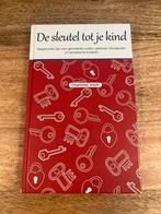 De sleutel tot je kind Charlotte Visch, Verzenden, Zo goed als nieuw, Ontwikkelingspsychologie