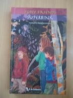 Pony Friends 7, Superbink. Henriëtte Kan Hemmink, Boeken, Ophalen of Verzenden, Zo goed als nieuw, Fictie algemeen