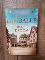 Hildes Droom - Marie Lamballe, Boeken, Ophalen of Verzenden, Zo goed als nieuw, Nederland