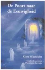 De poort naar de eeuwigheid (leidraad v. planetaire ascensie, Ophalen of Verzenden, Zo goed als nieuw, Overige onderwerpen, Achtergrond en Informatie