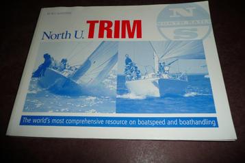 North U Trim Book: North U Racing Trim by Bill Gladstone. beschikbaar voor biedingen