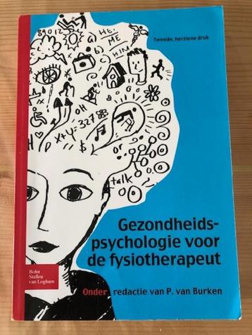 Gezondheidspsychologie voor de fysiotherapeut 9789031381203 beschikbaar voor biedingen