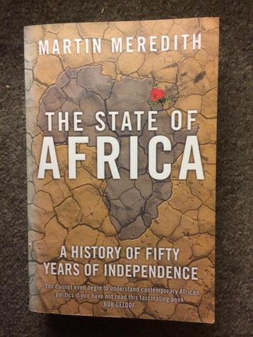 The State of Africa ; door Martin Meredith #Afrika