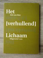 Het verhullend lichaam - Rob van Rees, Ophalen of Verzenden