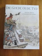 Anton Pieck boek Die goede oude tijd, Boeken, Ophalen of Verzenden, Gelezen, Schilder- en Tekenkunst, ANTON PIECK