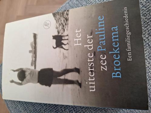 Pauline Broekema - Het uiterste der zee, Boeken, Literatuur, Zo goed als nieuw, Nederland, Ophalen of Verzenden