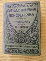 Geïllustreerde School Flora van H.Heukels (6e druk uit 1915), Ophalen of Verzenden, Gelezen, Bloemen, Planten en Bomen