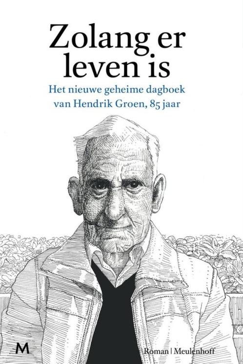 Hendrik Groen- Zolang er Leven is, Boeken, Romans, Zo goed als nieuw, Nederland, Verzenden