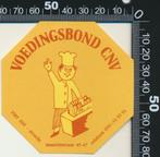 Sticker: CNV - Voedingsbond - Bakker, Verzamelen, Ophalen of Verzenden, Zo goed als nieuw, Bedrijf of Vereniging