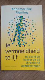 Je Vermoeidheid te Lijf - Annemarieke Fleming, Ophalen of Verzenden, Zo goed als nieuw, Gezondheid en Conditie, Annemarieke Fleming