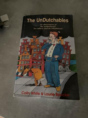 The UnDutchables - Colin White & Laurie Boucke beschikbaar voor biedingen