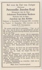 Petronella J. Kuijl 1883 Rotterdam + 1954 Veghel, 71 jaar, Verzamelen, Bidprentjes en Rouwkaarten, Verzenden, Bidprentje