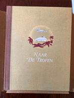 Naar de Tropen Douwe Egberts, Boeken, Ophalen of Verzenden, Zo goed als nieuw, W.G.N. de Keizer., Plaatjesalbum