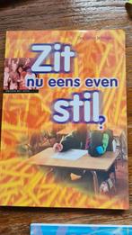 Zit nu eens even stil? - Omgaan met ADHD, Ophalen of Verzenden, Gelezen, Overige onderwerpen, Drs. John Jeninga
