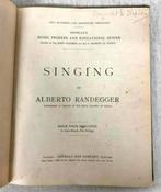 Antiek notenboek Singing by Alberto Randegger muziek-boek, Muziek en Instrumenten, Bladmuziek, Ophalen of Verzenden