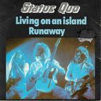 Status Quo - Living on a island, Cd's en Dvd's, Vinyl Singles, Overige genres, 7 inch, Single, Verzenden