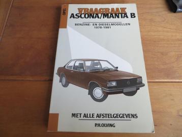 Vraagbaak Opel Ascona B benzine, diesel, Opel Manta B '78-81 beschikbaar voor biedingen