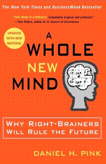 A Whole New Mind - Daniel H. Pink beschikbaar voor biedingen