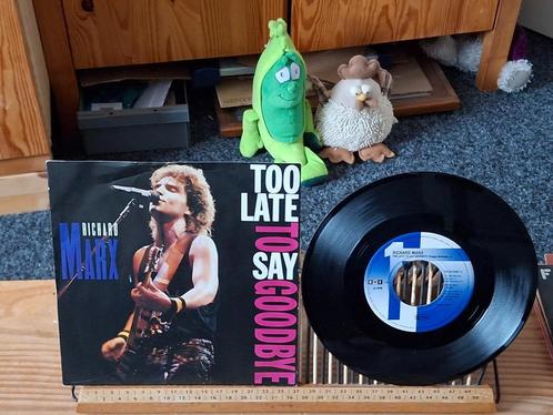 Richard Marx-Too late to say goodbye(524) 2 euro vaste prijs, Cd's en Dvd's, Vinyl Singles, Zo goed als nieuw, Single, Pop, 7 inch