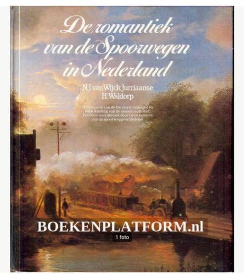 De romantiek van de Spoorwegen in Nederland - N.J. van Wijck, Boeken, Vervoer en Transport, Zo goed als nieuw, Trein, Ophalen of Verzenden
