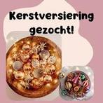 Gezocht kerst spullen, Diversen, Kerst, Ophalen of Verzenden