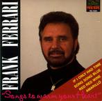 C.D. (Neder-Pop) Frank Ferrari - Songs to Warm Your Heart., Cd's en Dvd's, Cd's | Pop, Ophalen of Verzenden, 1980 tot 2000, Gebruikt