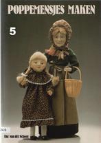 V89 boek 5 - poppemensjes maken door eke van der schoot  - -, Verzenden, Zo goed als nieuw