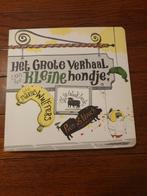 M.W. Wulffers - Het grote verhaal van het kleine hondje, Ophalen of Verzenden, Zo goed als nieuw, M.W. Wulffers
