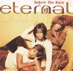 ETERNAL - BEFORE THE RAIN (CD), Ophalen of Verzenden, 1980 tot 2000, Zo goed als nieuw