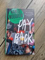 Margje Woodrow - Payback, Boeken, Ophalen of Verzenden, Zo goed als nieuw, Margje Woodrow