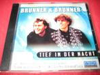 Brunner + Brunner: Tief in der Nacht, Ophalen of Verzenden, Zo goed als nieuw