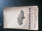 Vraagbaak ford taunus, Ophalen of Verzenden, Gelezen, Ford