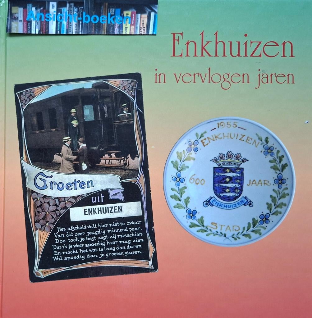 Jan de Jong; Enkhuizen in vervlogen jaren, Ophalen of Verzenden, Jan de Jong, 20e eeuw of later, Gelezen