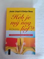 Heb je mij nog lief? Josie Lloyd en Emelyn Rees, Ophalen of Verzenden, Gelezen