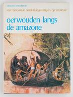 Oerwouden langs de Amazone (1971), Boeken, Reisverhalen, Zuid-Amerika, Zo goed als nieuw, Verzenden