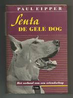 Senta de gele dog - Paul Eipper, Ophalen of Verzenden, Gelezen, Honden