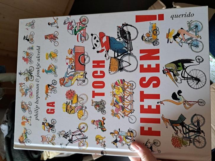 Joukje Akveld - Ga toch fietsen!, Boeken, Prentenboeken en Plaatjesalbums, Zo goed als nieuw, Ophalen of Verzenden