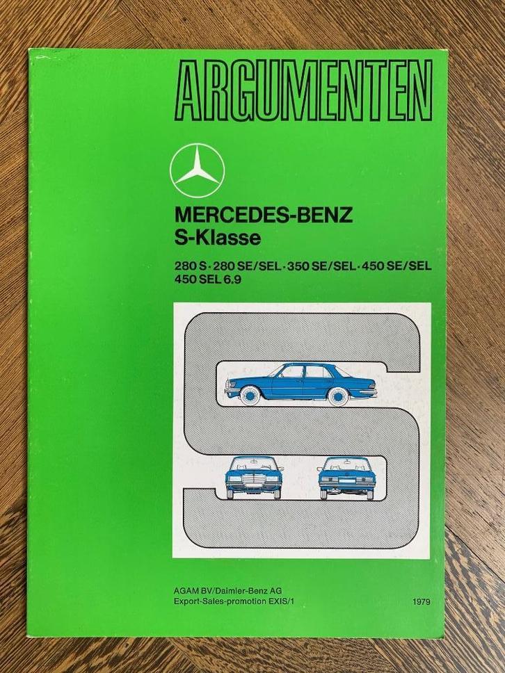 Nederlandstalig Argumenten Mercedes-Benz S-klasse W116 1979, Boeken, Auto's | Folders en Tijdschriften, Zo goed als nieuw, Mercedes