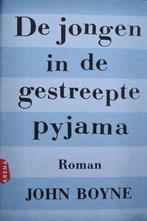 John Boyne: De jongen in de gestreepte pyjama, Ophalen of Verzenden, Zo goed als nieuw