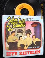 1980 John And His Comets  – Effe Kietelen, Gebruikt, 7 inch, Single, Ophalen of Verzenden