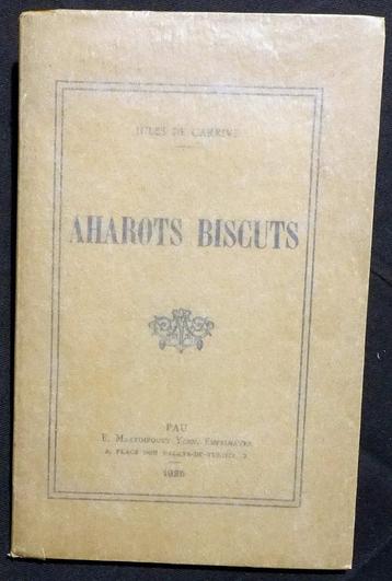 [Occitaans] Aharots Biscuts 1925 Carrive, Jules de beschikbaar voor biedingen