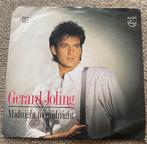 Vinyl Singeltje Gerard Joling 8885107., 7 inch, Single, Ophalen of Verzenden, Zo goed als nieuw