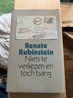 Renate Rubinstein - Niets te verliezen en toch bang, Ophalen of Verzenden, Gelezen, Nederland