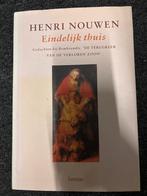 Eindelijk Thuis - Henri Nouwen, Ophalen of Verzenden, Gelezen, Christendom | Katholiek
